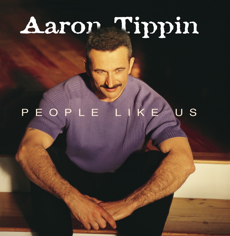 Aaron Tippin - People Like Us